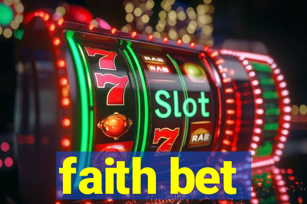 faith bet